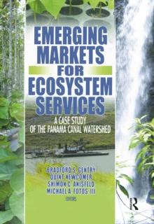 Emerging Markets for Ecosystem Services : A Case Study of the Panama Canal Watershed