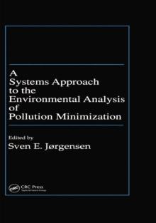 A Systems Approach to the Environmental Analysis of Pollution Minimization