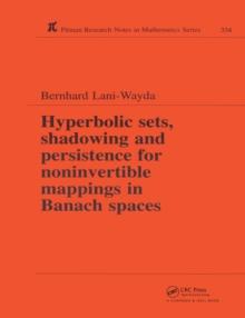 Hyperbolic Sets, Shadowing and Persistence for Noninvertible Mappings in Banach Spaces