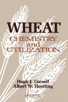 Wheat : Chemistry and Utilization