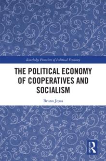 The Political Economy of Cooperatives and Socialism