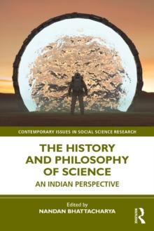 The History and Philosophy of Science : An Indian Perspective