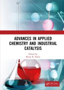 Advances in Applied Chemistry and Industrial Catalysis : Proceedings of the 3rd International Conference on Applied Chemistry and Industrial Catalysis (ACIC 2021), Qingdao, China, 24-26 December 2021