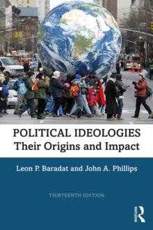 Political Ideologies : Their Origins and Impact