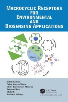 Macrocyclic Receptors for Environmental and Biosensing Applications