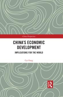 China's Economic Development : Implications for the World