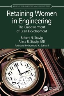 Retaining Women in Engineering : The Empowerment of Lean Development