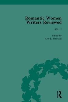 Romantic Women Writers Reviewed, Part III vol 9