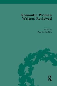 Romantic Women Writers Reviewed, Part III