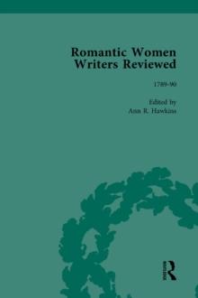 Romantic Women Writers Reviewed, Part I Vol 2