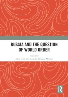 Russia and the Question of World Order