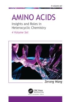 Amino Acids: Insights and Roles in Heterocyclic Chemistry : 4-volume set