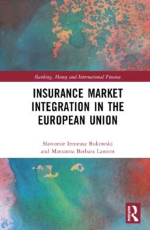 Insurance Market Integration in the European Union