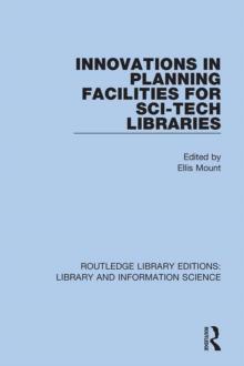 Innovations in Planning Facilities for Sci-Tech Libraries