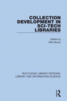 Collection Development in Sci-Tech Libraries