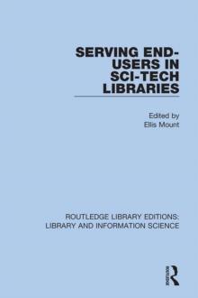 Serving End-Users in Sci-Tech Libraries