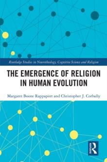 The Emergence of Religion in Human Evolution