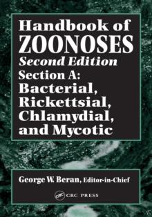 Handbook of Zoonoses, Second Edition, Section A : Bacterial, Rickettsial, Chlamydial, and Mycotic Zoonoses