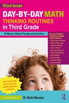 Day-by-Day Math Thinking Routines in Third Grade : 40 Weeks of Quick Prompts and Activities