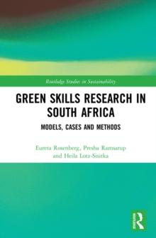 Green Skills Research in South Africa : Models, Cases and Methods