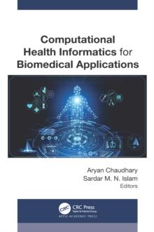 Computational Health Informatics for Biomedical Applications