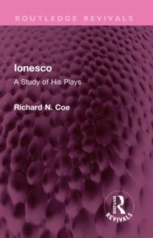 Ionesco : A Study of His Plays