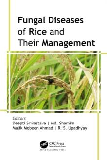 Fungal Diseases of Rice and Their Management