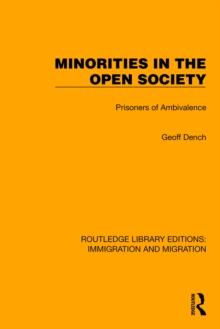 Minorities in the Open Society : Prisoners of Ambivalence