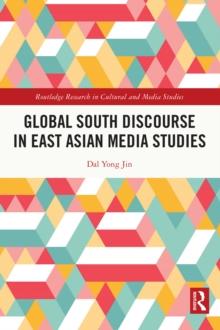 Global South Discourse in East Asian Media Studies