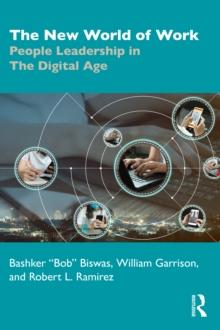 The New World of Work : People Leadership in The Digital Age