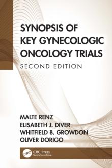 Synopsis of Key Gynecologic Oncology Trials