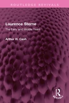 Laurence Sterne : The Early and Middle Years