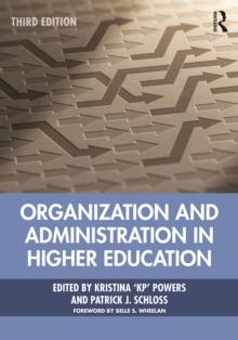 Organization and Administration in Higher Education