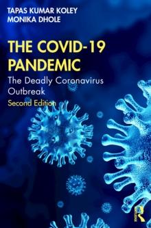 The COVID-19 Pandemic : The Deadly Coronavirus Outbreak