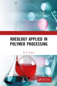 Rheology Applied in Polymer Processing