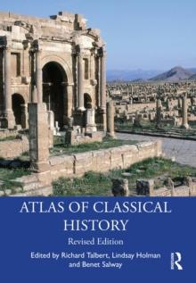 Atlas of Classical History : Revised Edition