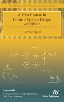 A First Course in Control System Design