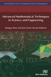 Advanced Mathematical Techniques in Science and Engineering