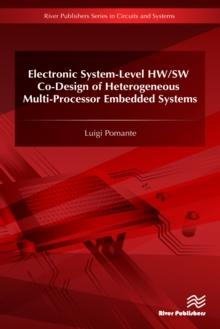 Electronic System-Level HW/SW Co-Design of Heterogeneous Multi-Processor Embedded Systems