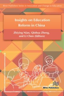 Insights on Education Reform in China