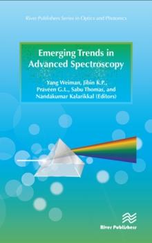 Emerging Trends in Advanced Spectroscopy