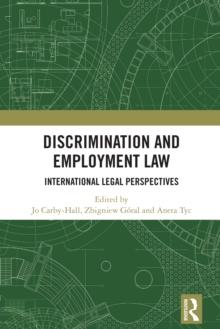 Discrimination and Employment Law : International Legal Perspectives