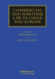 Commercial and Maritime Law in China and Europe