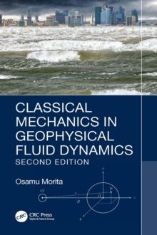 Classical Mechanics in Geophysical Fluid Dynamics