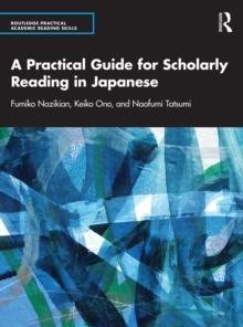 A Practical Guide for Scholarly Reading in Japanese