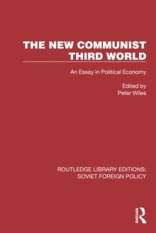 The New Communist Third World : An Essay in Political Economy