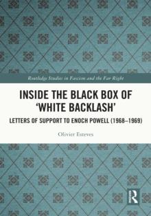 Inside the Black Box of 'White Backlash' : Letters of Support to Enoch Powell (1968-1969)