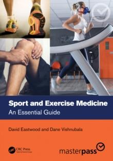 Sport and Exercise Medicine : An Essential Guide