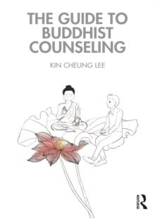 The Guide to Buddhist Counseling