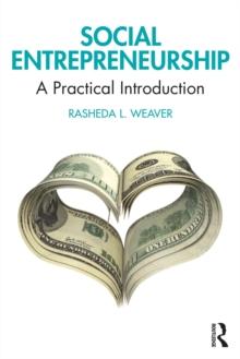 Social Entrepreneurship : A Practical Introduction